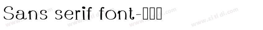 Sans serif font字体转换
